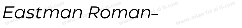 Eastman Roman字体转换